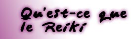 Origines et historique du Reiki